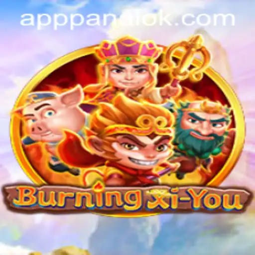 Discover the Thrilling World of BurningXiYou: The Mystical Quest to Panalok