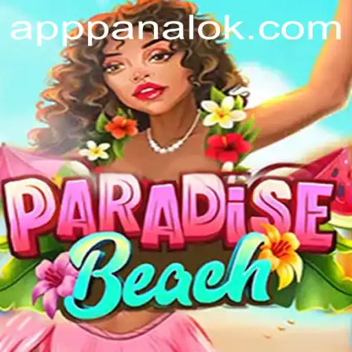 ParadiseBeach: Dive into the Tropical Strategy Adventure with Panalok