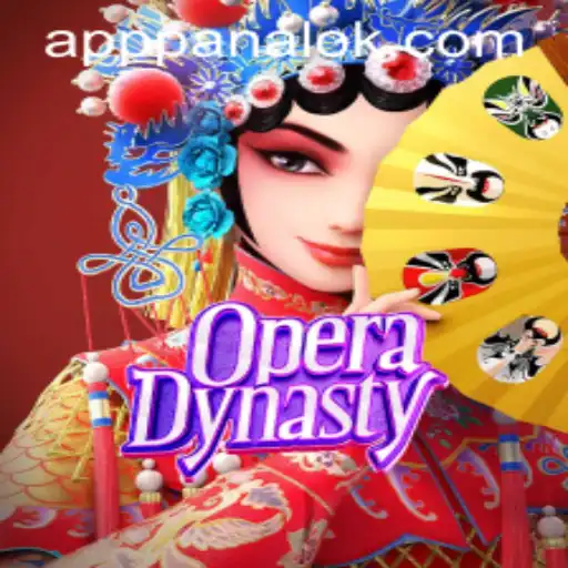 Opera Dynasty: Unveiling the Magic of Panalok